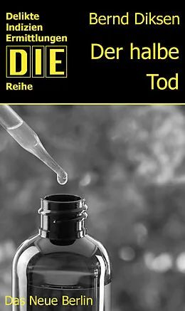 E-Book (epub) Der halbe Tod von Bernd Diksen
