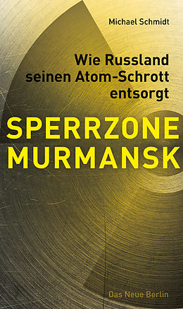 E-Book (epub) SPERRZONE MURMANSK von Michael Schmidt
