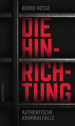 E-Book (epub) Die Hinrichtung von Bernd Hesse