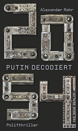 E-Book (epub) 2054 - Putin decodiert von Alexander Rahr