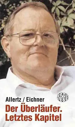 E-Book (epub) Der Überläufer. Letztes Kapitel von Robert Allertz