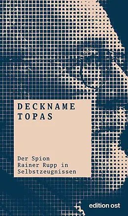 E-Book (epub) Deckname Topas von Karl Rehbaum, Klaus Eichner