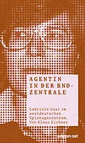 E-Book (epub) Agentin in der BND-Zentrale von Klaus Eichner