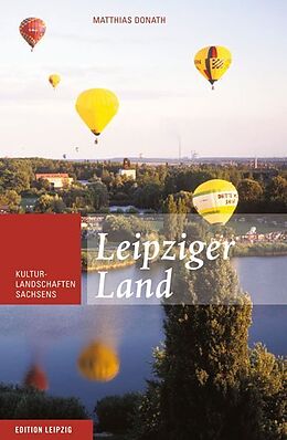 Fester Einband Leipziger Land von Matthias Donath