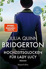 E-Book (epub) Bridgerton - Hochzeitsglocken für Lady Lucy von Julia Quinn
