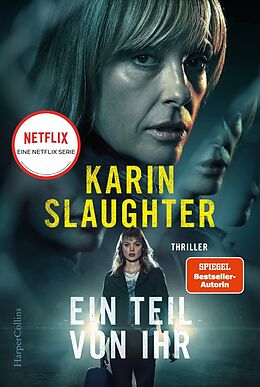 Kartonierter Einband Ein Teil von ihr von Karin Slaughter