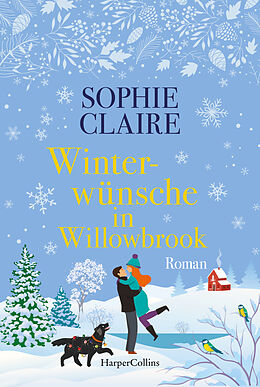 Kartonierter Einband Winterwünsche in Willowbrook von Sophie Claire