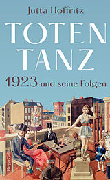 Fester Einband Totentanz  1923 und seine Folgen von Jutta Hoffritz