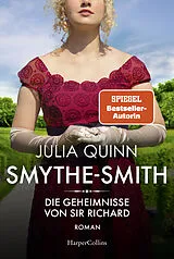 Kartonierter Einband SMYTHE-SMITH. Die Geheimnisse von Sir Richard von Julia Quinn
