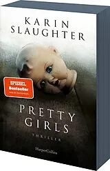 Kartonierter Einband Pretty Girls von Karin Slaughter
