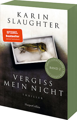 Kartonierter Einband Vergiss mein nicht von Karin Slaughter