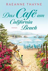 Kartonierter Einband Das Café am California Beach von RaeAnne Thayne