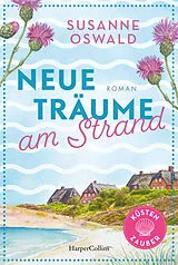 Kartonierter Einband Neue Träume am Strand von Susanne Oswald