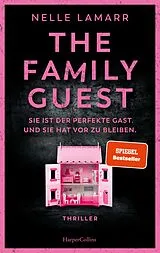 Kartonierter Einband The Family Guest von Nelle Lamarr