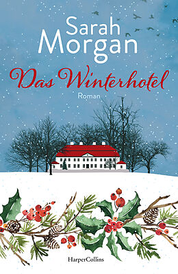 Kartonierter Einband Das Winterhotel von Sarah Morgan