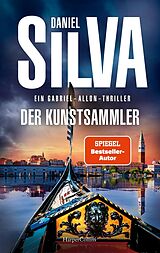 Kartonierter Einband Der Kunstsammler von Daniel Silva