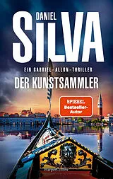 Kartonierter Einband Der Kunstsammler von Daniel Silva