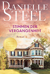 Kartonierter Einband Stimmen der Vergangenheit von Danielle Steel