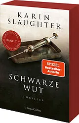 Kartonierter Einband Schwarze Wut von Karin Slaughter