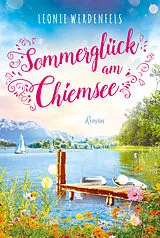 Kartonierter Einband Sommerglück am Chiemsee von Leonie Werdenfels