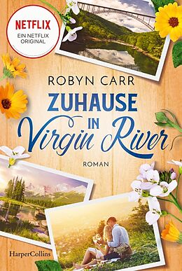 Kartonierter Einband Zuhause in Virgin River von Robyn Carr