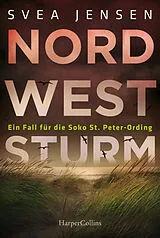 Kartonierter Einband Nordweststurm von Svea Jensen