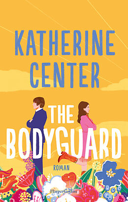 Kartonierter Einband The Bodyguard von Katherine Center