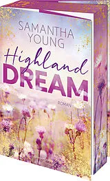 Kartonierter Einband Highland Dream von Samantha Young