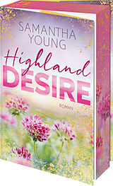 Kartonierter Einband Highland Desire von Samantha Young