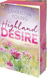 Kartonierter Einband Highland Desire von Samantha Young