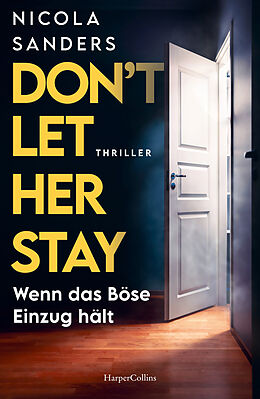 Kartonierter Einband Don't Let Her Stay von Nicola Sanders