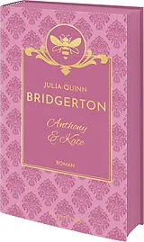 Fester Einband Bridgerton - Anthony & Kate von Julia Quinn