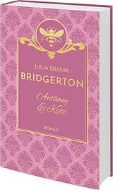 Fester Einband Bridgerton - Anthony & Kate von Julia Quinn