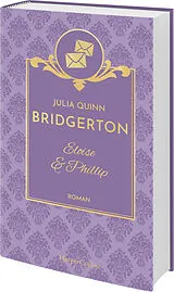Fester Einband Bridgerton - Eloise & Phillip von Julia Quinn