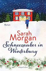 Kartonierter Einband Schneezauber in Winterbury von Sarah Morgan
