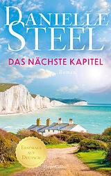 Kartonierter Einband Das nächste Kapitel von Danielle Steel