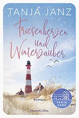 Kartonierter Einband Friesenherzen und Winterzauber von Tanja Janz