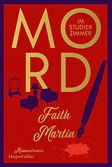 Kartonierter Einband Mord im Studierzimmer von Faith Martin