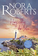 Kartonierter Einband Herzschlag der Liebe von Nora Roberts