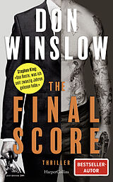Fester Einband The Final Score von Don Winslow