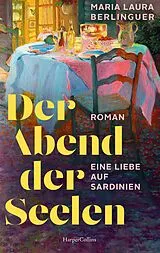 Kartonierter Einband Der Abend der Seelen von Maria Laura Berlinguer