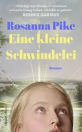 Fester Einband Eine kleine Schwindelei von Rosanna Pike