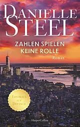 Kartonierter Einband Zahlen spielen keine Rolle von Danielle Steel