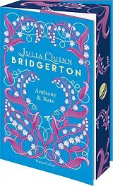 Kartonierter Einband Bridgerton  Anthony & Kate von Julia Quinn
