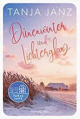 Kartonierter Einband Dünenwinter und Lichterglanz von Tanja Janz