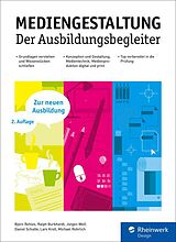 E-Book (epub) Mediengestaltung von Björn Rohles, Ralph Burkhardt, Jürgen Wolf