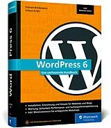 Fester Einband WordPress 6 von Florian Brinkmann, Simon Kraft