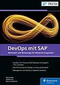 E-Book (epub) DevOps mit SAP von Raja Gupta, Sandip Jha, Merza Klaghstan
