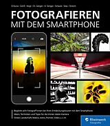 E-Book (pdf) Fotografieren mit dem Smartphone von Adam D'Auria, Andreas Görß, Kyra Sänger