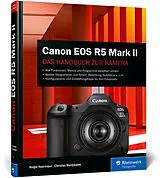 Fester Einband Canon EOS R5 Mark II von Holger Haarmeyer, Christian Westphalen